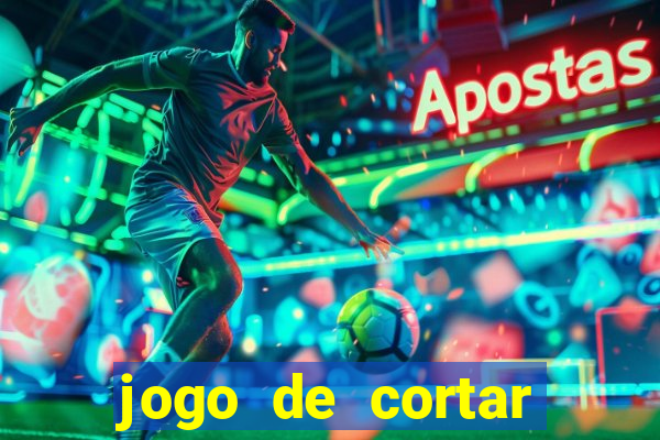 jogo de cortar fruta paga mesmo